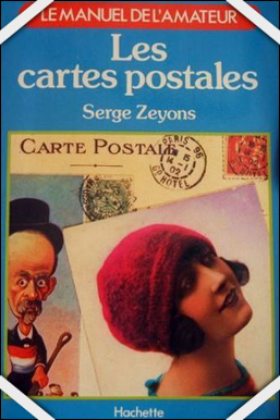 Serge Zeyons - Les cartes postales