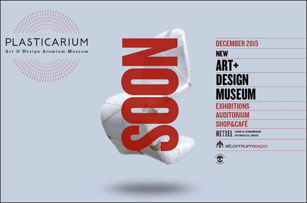 Un nouveau musée à Bruxelles : Le Plasticarium - Art & Design Atomium Museum