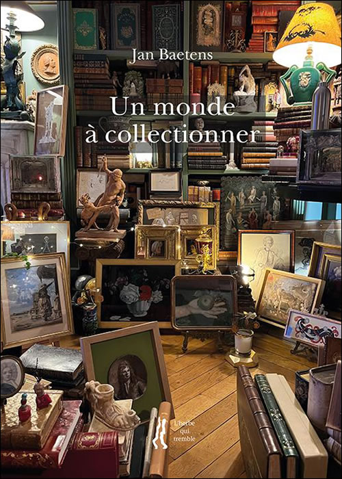 Livre Un monde  collectionner