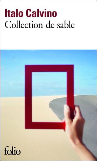 Collection de sable (Gallimard) - Italo Calvino
